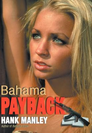 Livre Bahama Payback Hank Manley