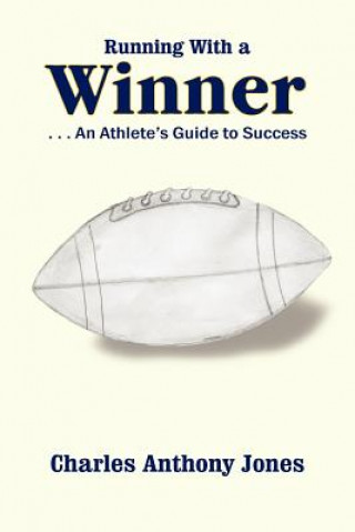 Книга Running With a Winner Charles Anthony Jones