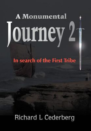 Book Monumental Journey 2 Richard L Cederberg