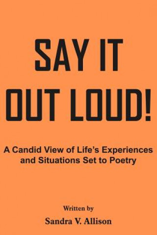 Книга Say it Out Loud! Sandra V Allison