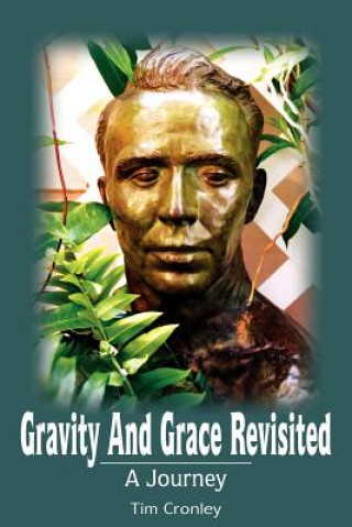 Livre Gravity And Grace Revisited Tim Cronley