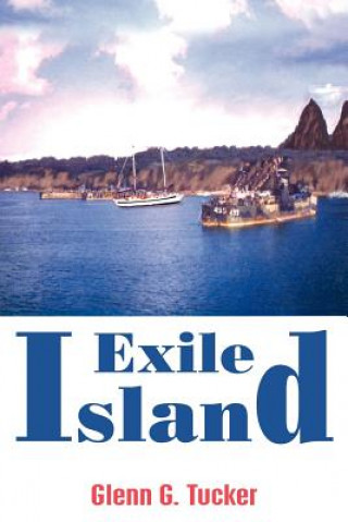 Könyv Exile Island Glenn G Tucker