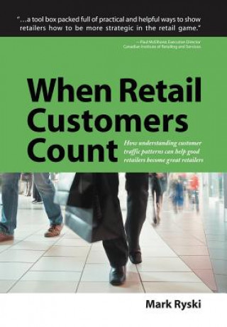 Livro When Retail Customers Count Mark Ryski