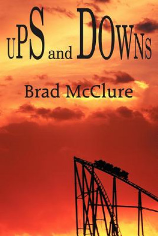 Könyv Ups and Downs Brad McClure