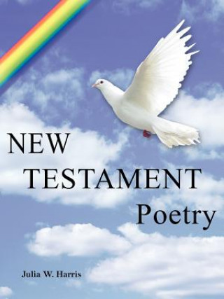 Könyv New Testament Poetry Julia W Harris