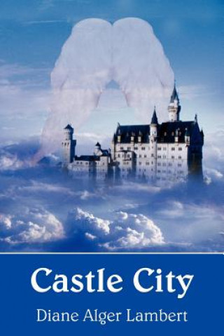 Книга Castle City Diane Alger Lambert