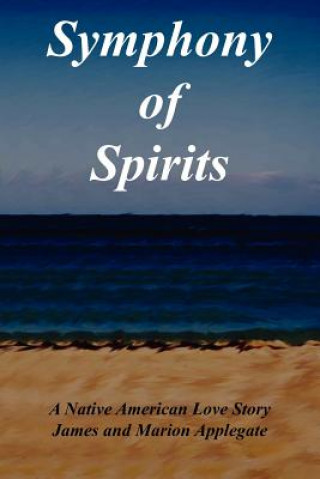 Livre Symphony of Spirits James Applegate