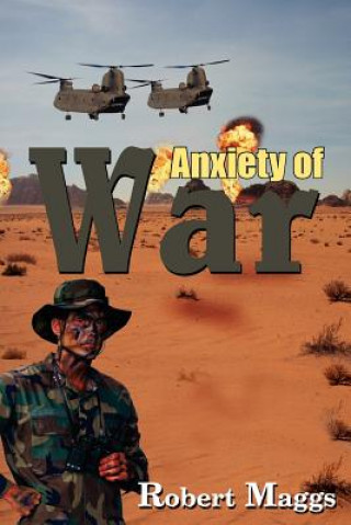 Kniha Anxiety of War Robert Maggs