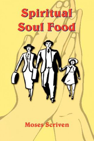 Carte Spiritual Soul Food Moses Scriven