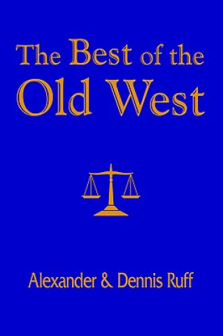 Book Best of the Old West Alexander Ruff