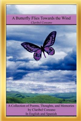 Книга Butterfly Flies Towards the Wind Claribel Coreano