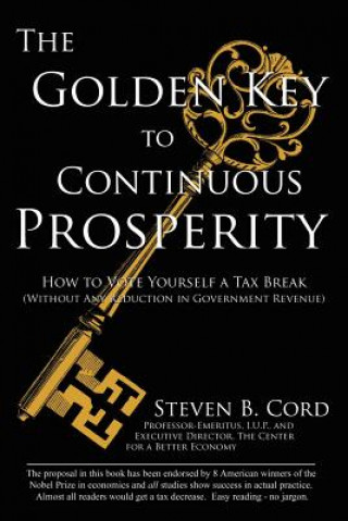 Kniha Golden Key to Continuous Prosperity Steven B Cord