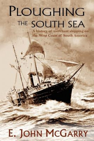 Buch Ploughing the South Sea E John McGarry