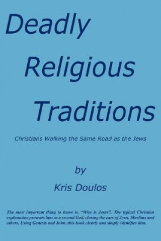 Carte Deadly Religious Traditions Kris Doulos