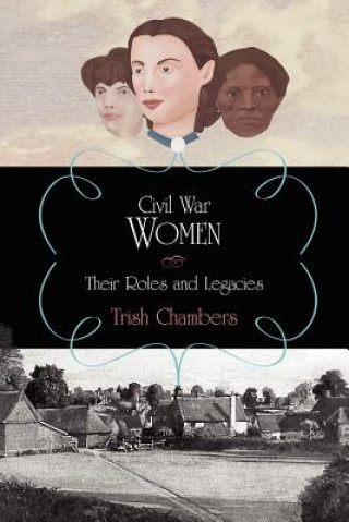 Könyv Civil War Women Trish Chambers