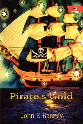 Książka Pirate's Gold John P Ranney