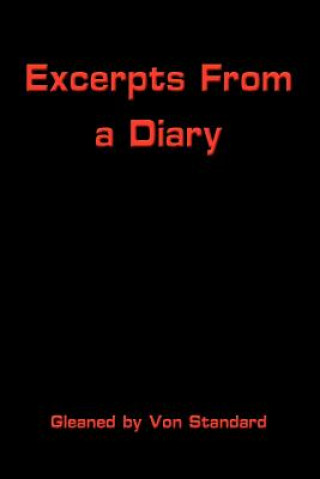 Knjiga Excerpts From a Diary Von Standard