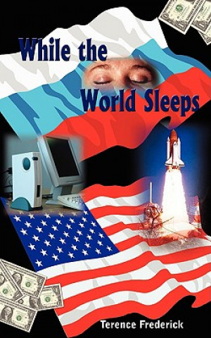 Knjiga While the World Sleeps Terence Frederick