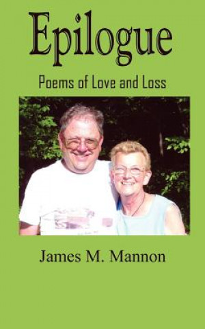 Knjiga Epilogue James M Mannon