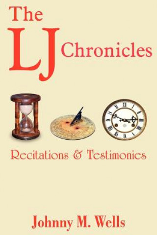 Carte LJ Chronicles Johnny M Wells