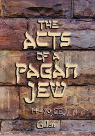 Книга Acts of a Pagan Jew Nina Galen