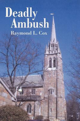 Knjiga Deadly Ambush Raymond L Cox