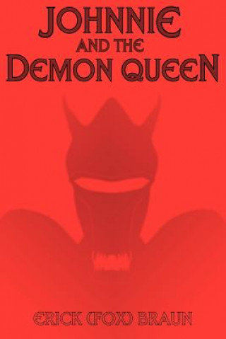 Carte Johnnie and the Demon Queen Erick Braun