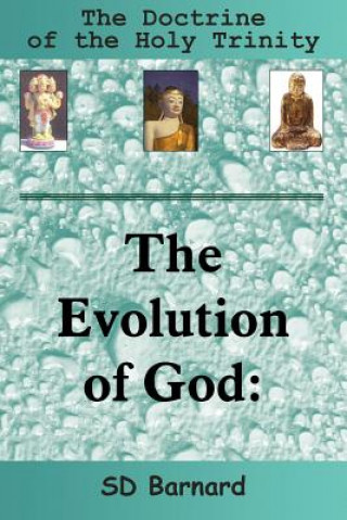 Książka Evolution of God SD Barnard