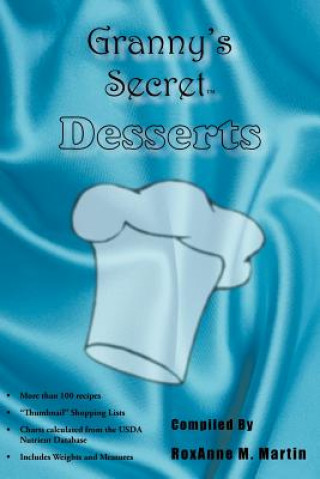 Carte Granny's Secret Desserts Roxanne M Martin