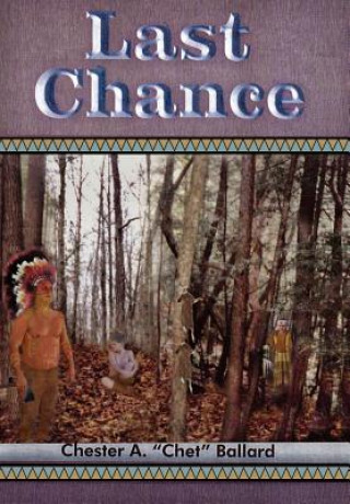 Livre Last Chance Chester A Ballard