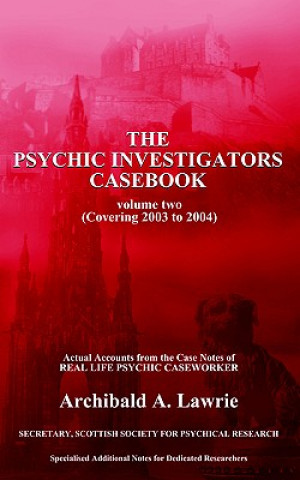 Książka Psychic Investigators Casebook Archibald Lawrie