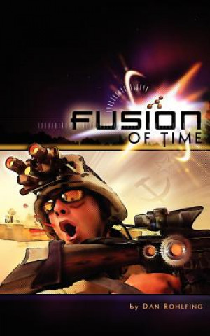 Buch Fusion of Time Dan Rohlfing