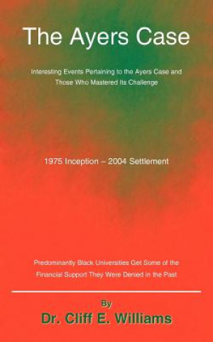 Carte Ayers Case Cliff E Willams