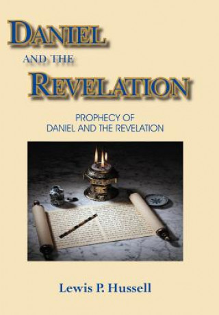 Könyv Daniel and the Revelation Echo