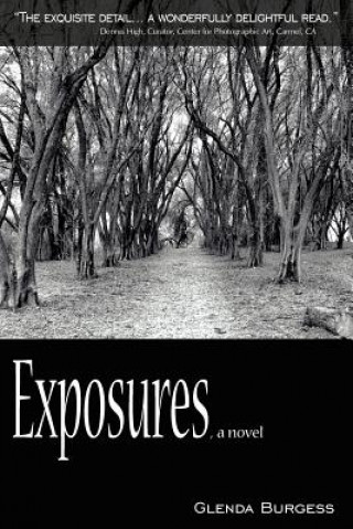 Kniha Exposures, a Novel Glenda Burgess