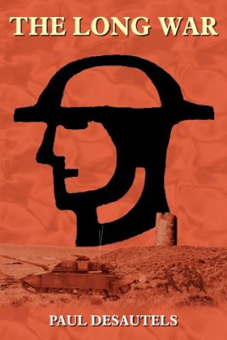Buch Long War Paul Desautels