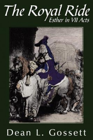 Buch Royal Ride Dean L Gossett