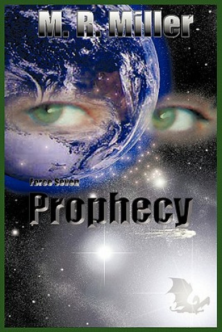 Könyv Prophecy M R Miller