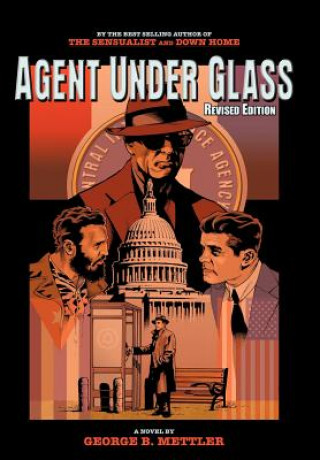 Carte Agent Under Glass George B Mettler