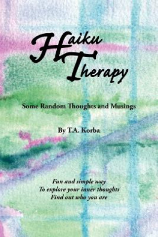 Kniha Haiku Therapy T a Korba