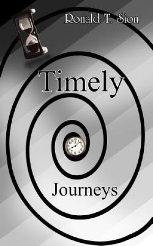 Книга Timely Journeys Ronald T Sion