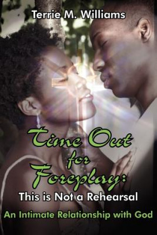 Book Time Out for Foreplay Williams