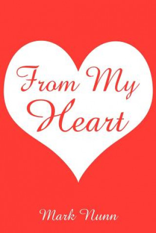 Carte From My Heart Mark Nunn