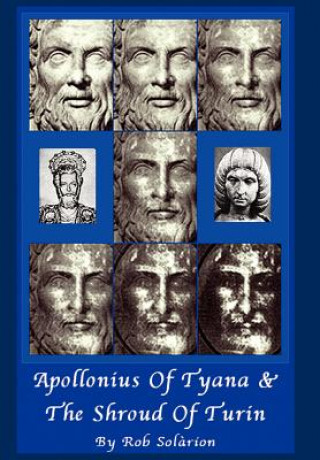 Książka Apollonius of Tyana and The Shroud of Turin Rob Solarion