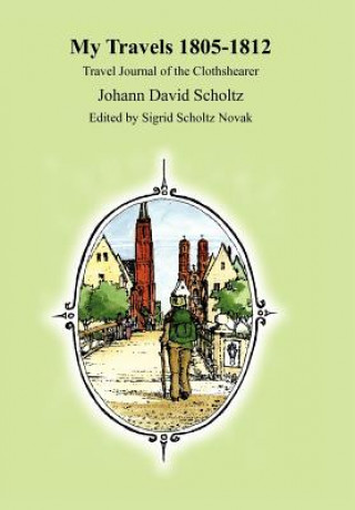 Książka My Travels 1805-1812 Johann David Scholtz