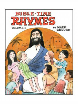 Buch Bible-Time Rhymes Mark Crouch