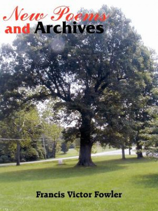 Carte New Poems and Archives Frances Victor Fowler