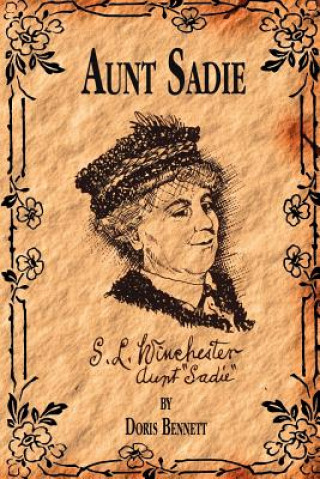 Könyv Aunt Sadie Doris Bennett