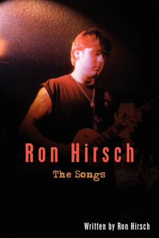 Carte Ron Hirsch - the Songs Ron Hirsch