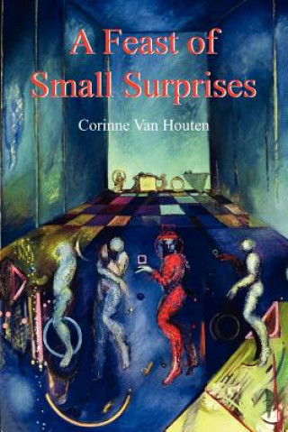 Buch Feast of Small Surprises Corinne Van Houten